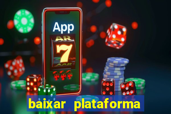 baixar plataforma 234 vip